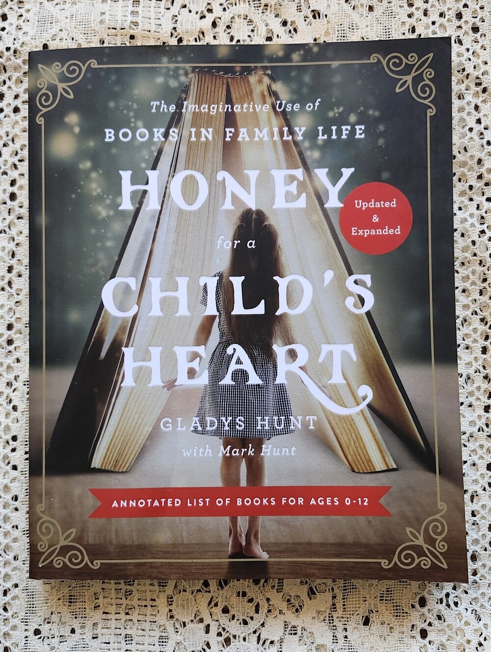 Honey for a Child's Heart Gladys Hunt Updated & Expanded Paperback